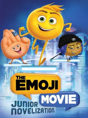 cover image of The Emoji Movie Junior Novelization